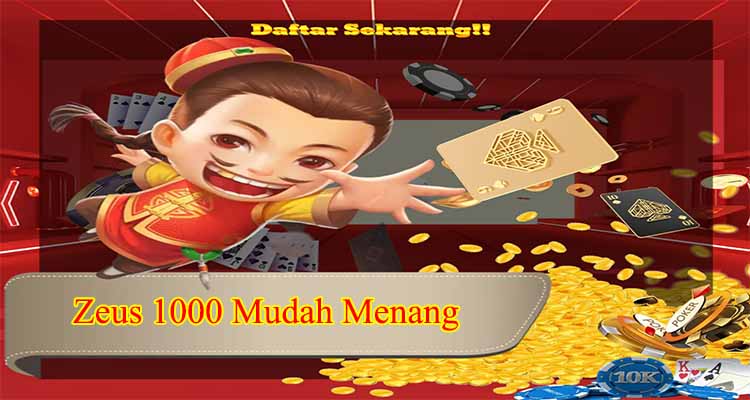 Zeus 1000 Mudah Menang